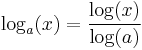 \log_a(x)=\frac{\log(x)}{\log(a)}