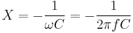 X= - \frac{1}{\omega C} = - \frac{1}{2\pi f C}