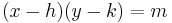 (x-h)(y-k) = m \,