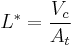 L^* = \frac {V_c} {A_t}