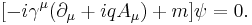  [-i\gamma^\mu(\partial_\mu + iqA_\mu) + m]\psi = 0.\,