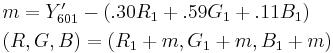 \begin{align}
  &m = Y^\prime_{601} - (.30R_1 + .59G_1 + .11B_1) \\
  &(R, G, B) = (R_1 + m, G_1 + m, B_1 + m)
\end{align}