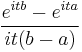 \, \frac{e^{itb} - e^{ita}}{it(b-a)}