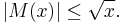 |M(x)| \le \sqrt x.