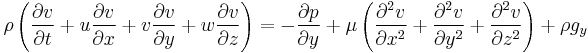  \rho \left(\frac{\partial v}{\partial t} + u \frac{\partial v}{\partial x} + v \frac{\partial v}{\partial y}+ w \frac{\partial v}{\partial z}\right) = -\frac{\partial p}{\partial y} + \mu \left(\frac{\partial^2 v}{\partial x^2} + \frac{\partial^2 v}{\partial y^2} + \frac{\partial^2 v}{\partial z^2}\right) + \rho g_y