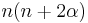 n(n+2\alpha)\,