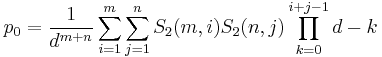 p_0 = \frac{1}{d^{m+n}} \sum_{i=1}^m \sum_{j=1}^n S_2(m,i) S_2(n,j) \prod_{k=0}^{i+j-1} d - k