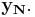 \mathbf{y_N}.