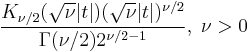 \frac{K_{\nu/2}(\sqrt{\nu}|t|)(\sqrt{\nu}|t|)^{\nu/2}}{\Gamma(\nu/2)2^{\nu/2-1}},\;\nu>0