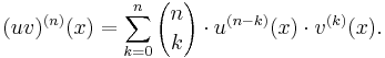 (uv)^{(n)}(x) = \sum_{k=0}^n {n \choose k} \cdot u^{(n-k)}(x)\cdot  v^{(k)}(x).