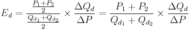 E_d = \frac{\frac{P_1 + P_2}{2}}{\frac{Q_{d_1} + Q_{d_2}}{2}}\times\frac{\Delta Q_d}{\Delta P} = \frac{P_1 + P_2}{Q_{d_1} + Q_{d_2}}\times\frac{\Delta Q_d}{\Delta P}