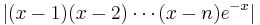 |(x-1)(x-2)\cdots(x-n)e^{-x}|