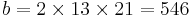 \displaystyle  b = 2 \times 13 \times 21 = 546