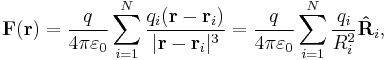 \mathbf{F}(\mathbf{r}) = {q \over 4\pi\varepsilon_0}\sum_{i=1}^N {q_i(\mathbf{r} - \mathbf{r}_i) \over |\mathbf{r} - \mathbf{r}_i|^3} = {q \over 4\pi\varepsilon_0}\sum_{i=1}^N {q_i \over R_i^2}\mathbf{\hat{R}}_i,