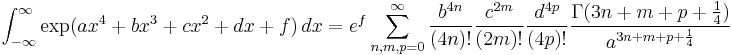  \int_{-\infty}^\infty \exp({a x^4+b x^3+c x^2+d x+f}) \, dx 
= e^f \sum_{n,m,p=0}^\infty \frac{ b^{4n}}{(4n)!} \frac{c^{2m}}{(2m)!} \frac{d^{4p}}{(4p)!} \frac{ \Gamma(3n+m+p+\frac14) }{a^{3n+m+p+\frac14} } 