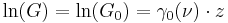  \ln(G) = \ln(G_0) = \gamma_0(\nu) \cdot z