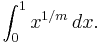 \int_0^1x^{1/m}\,dx.