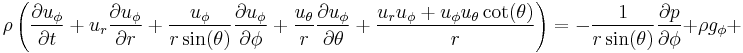 
\rho \left(\frac{\partial u_{\phi}}{\partial t} + u_r \frac{\partial u_{\phi}}{\partial r} + \frac{u_{\phi}}{r \sin(\theta)} \frac{\partial u_{\phi}}{\partial \phi} + \frac{u_{\theta}}{r} \frac{\partial u_{\phi}}{\partial \theta} + \frac{u_r u_{\phi} + u_{\phi} u_{\theta} \cot(\theta)}{r}\right) = -\frac{1}{r \sin(\theta)} \frac{\partial p}{\partial \phi} + \rho g_{\phi} + 