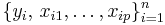 \{y_i,\, x_{i1}, \ldots, x_{ip}\}_{i=1}^n