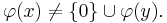 \varphi(x) \not= \{0\} \cup \varphi(y).