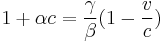 1+\alpha c=\frac{\gamma}{\beta}(1-\frac{v}{c}) 