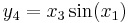  y_4 = x_3 \sin(x_1) \, 