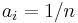 a_i=1/n