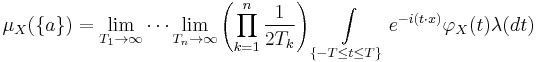 \mu_X(\{a\}) = \lim_{T_1\to\infty}\cdots\lim_{T_n\to\infty} \left(\prod_{k=1}^n\frac{1}{2T_k}\right) \int\limits_{\{-T\leq t\leq T\}} e^{-i(t\cdot x)}\varphi_X(t)\lambda(dt)