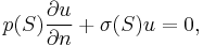  p(S) \frac{\part u}{\part n} + \sigma(S) u =0,