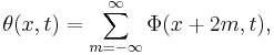 \theta(x,t) = \sum_{m=-\infty}^\infty \Phi(x+2m, t),