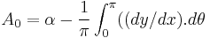 A_0 = \alpha - \frac {1}{\pi} \int_{0}^{\pi} ((dy/dx) . d\theta