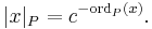 |x|_P = c^{-\operatorname{ord}_P(x)}.