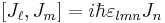 [J_\ell, J_m ] = i \hbar \varepsilon_{lmn} J_n