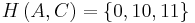 H\left(A,C\right) = \left\{0,10,11\right\}