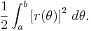 \frac12\int_a^b \left[r(\theta)\right]^2\, d\theta.