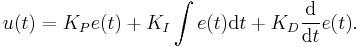 u(t) =  K_P e(t) + K_I \int e(t)\text{d}t + K_D \frac{\text{d}}{\text{d}t}e(t).