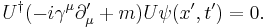 U^\dagger(-i\gamma^\mu\partial_\mu^\prime + m)U \psi(x^\prime,t^\prime) = 0.