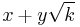 x+y{\sqrt{k}}