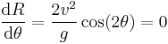 {\mathrm{d}R\over \mathrm{d}\theta}={2v^2\over g} \cos(2\theta)=0