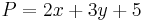 P=2x+3y+5