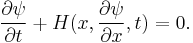  \frac{\part  \psi}{\part t} + H(x,\frac{\part  \psi}{\part x},t) =0.\,