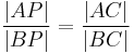 \frac{|AP|}{|BP|} = \frac{|AC|}{|BC|}