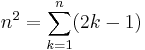 n^2 = \sum_{k=1}^n(2k-1)