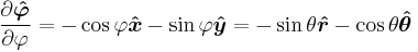 partial derivative of phi-hat with respect to phi equals minus cosine of phi in the x-hat direction minus sine of phi in the y-hat direction equals minus sine of theta in the r-hat direction minus cosine of theta in the theta-hat direction