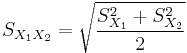 \ S_{X_1X_2} = \sqrt{\frac{S_{X_1}^2+S_{X_2}^2}{2}}