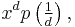 x^d p\left(\tfrac 1 d\right),