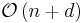 \mathcal{O}\left( {n + d} \right)