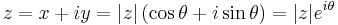 
z = x + iy = |z|\left(\cos\theta + i\sin\theta\right) = |z|e^{i\theta}\,
