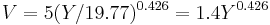 V=5 (Y/19.77)^{0.426}=1.4 Y^{0.426}