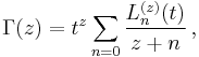 \Gamma(z)=t^z \sum_{n=0} \frac{L_n^{(z)}(t)}{z+n}\,,